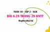 Bài 6.28 trang 28 Toán 10 tập 2 Kết nối tri thức